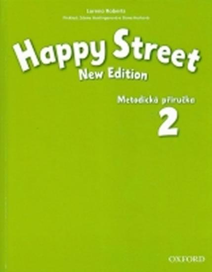 Kniha: Happy Street New Edition 2 Metodická příručka - Maidment Stella