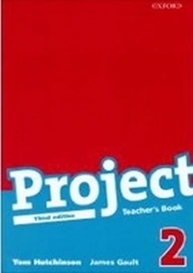 Kniha: Project the Third Edition 2 Teacher´s Book - Hutchinson Tom