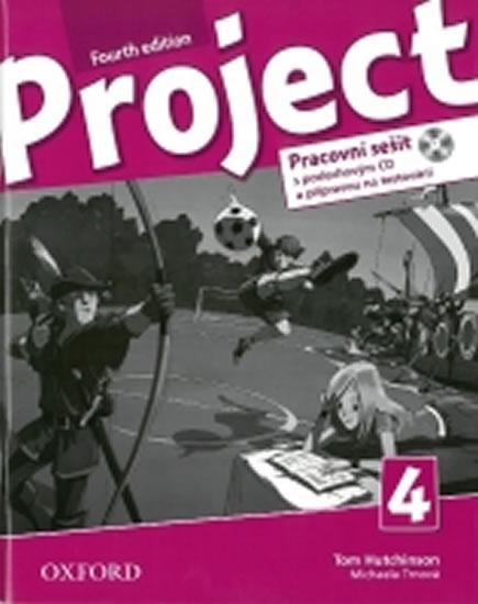 Kniha: Project Fourth Edition 4 Pracovní sešit s poslechovým CD a přípravou na testování - Hutchinson, T.; Hardy-Gould, J.; Trnová