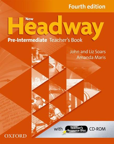 Kniha: New Headway Fourth Edition Pre-Intermediate Teacher´s Book with resource disc - Soars John and Liz