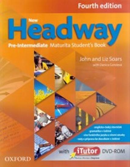 Kniha: New Headway Fourth Edition Pre-Intermediate Maturita Student´s Book + iTutor DVD CZ - Soars John and Liz