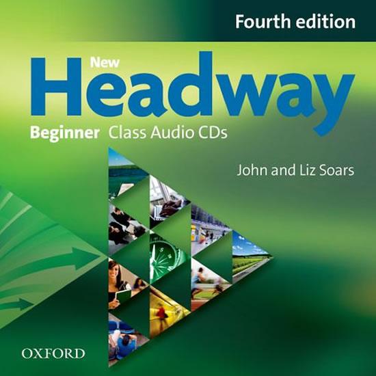 Kniha: New Headway Fourth Edition Beginner Class Audio CDs /2/ - Soars John