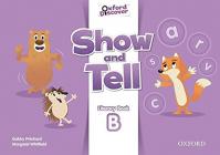 Oxford Discover: Show and Tell Literacy Book B