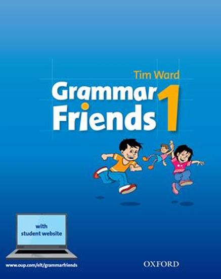 Kniha: Grammar Friends 1 Student´s Book - Ward Tim