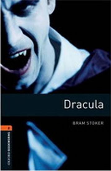 Kniha: Dracula 2: Oxford Bookworms Library New Edition - Stoker Bram