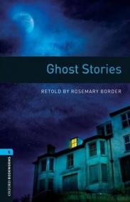 Oxford Bookworms Library New Edition 5 Ghost Stories