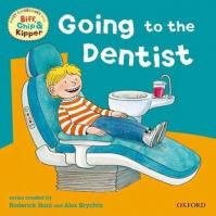 Going to the Dentist: Read With Biff, Chip - Kipper First Experiences