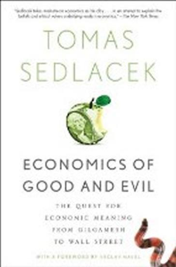 Kniha: Economics of Good and Evil - Sedláček Tomáš