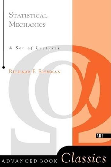 Kniha: The Statistical Mechanics - Feynman Richard P.