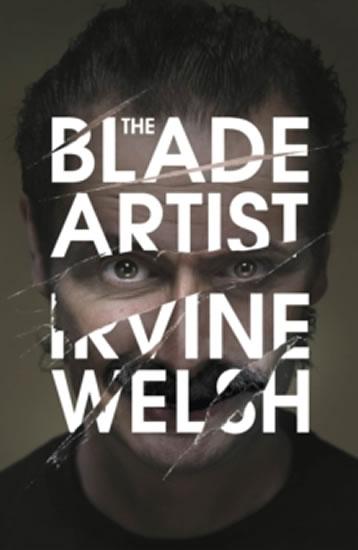 Kniha: The Blade Artist - Welsh Irvine