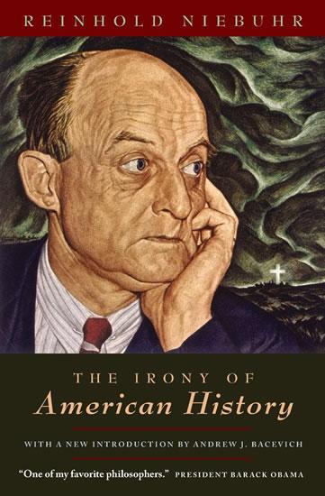 Kniha: The Irony of American History - Niebuhr Reinhold