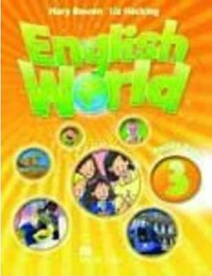 Kniha: English World Level 3: Pupil´s Book - Bowen Mary