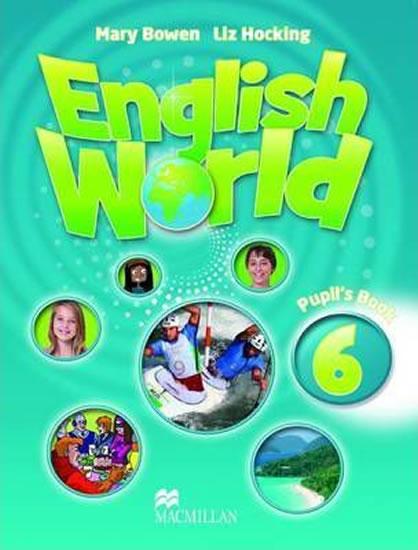 Kniha: English World Level 6: Pupil´s Book - Bowen Mary