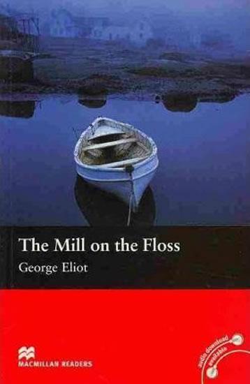 Kniha: Macmillan Readers Beginner: The Mill On The Floss - Eliot George