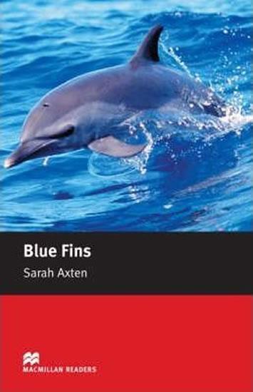 Kniha: Macmillan Readers Starter: Blue Fins - Axten Sarah