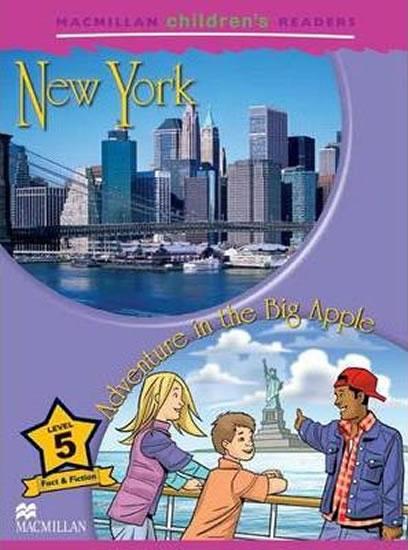Kniha: Macmillan Children´s Readers Level 5: New York / Adventure in the Big Apple - Shipton Paul