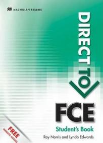 Direct to FCE: Students Book without Key + Website Pack