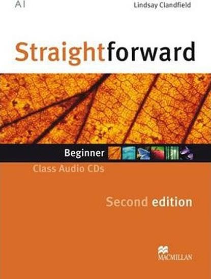 Kniha: Straightforward 2nd Edition Beginner: Class Audio CD (2) - Clandfield Lindsay