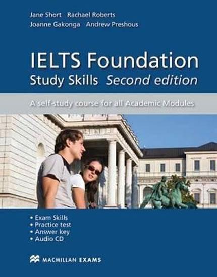 Kniha: IELTS Foundation: Study Skills Pack (Academic Modules) 2nd Ed. - Roberts Rachael