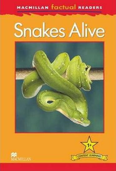 Kniha: Macmillan Factual Readers 1+ Snake Alive - Carroll Louise