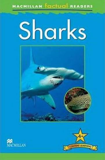 Kniha: Macmillan Factual Readers 4+ Sharks - Ganeri Anita