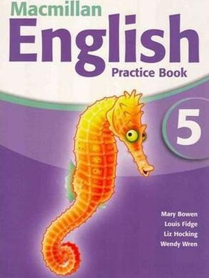 Kniha: Macmillan English 5: Practice Book Pack - Bowen Mary