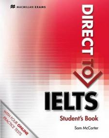 Direct to IELTS: Student’s Book Without Key - Webcode Pack