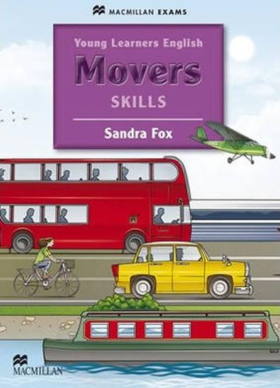 Kniha: Young Learners English Skills: Movers Pupil´s Book - Fox Sandra