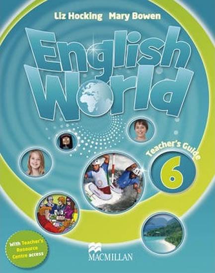 Kniha: English World 6: Teacher´s Book + Webcode Pack - Hocking Liz