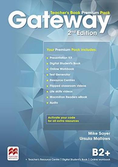 Kniha: Gateway 2nd Edition B2+: Teacher´s Book Premium Pack - Sayer Mike