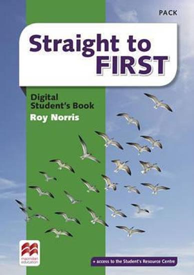 Kniha: Straight to First: Digital Students´ Book Pack - Norris Roy