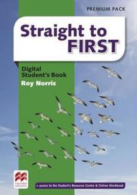 Straight to First: Digital Students´ Book Premium Pack