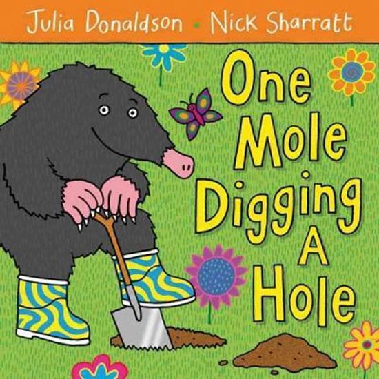 Kniha: One Mole Digging a Hole - Donaldson Julia