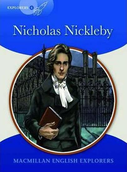 Kniha: Explorers 6: Nicholas Nickleby Reader - Bowen Mary