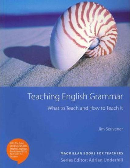 Kniha: Teaching English Grammar - Scrivener Jim