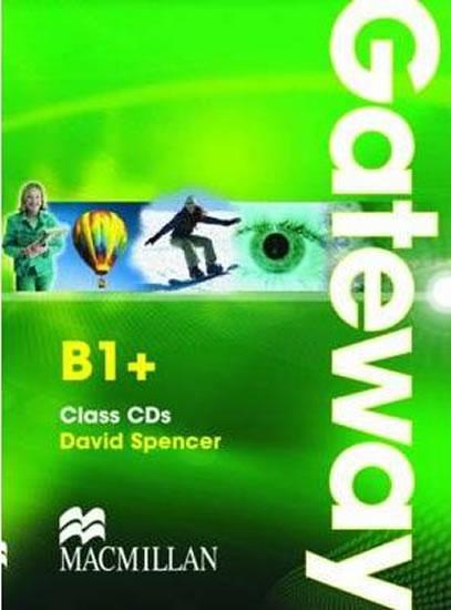 Kniha: Gateway B1+: Class Audio CDs - Spencer David