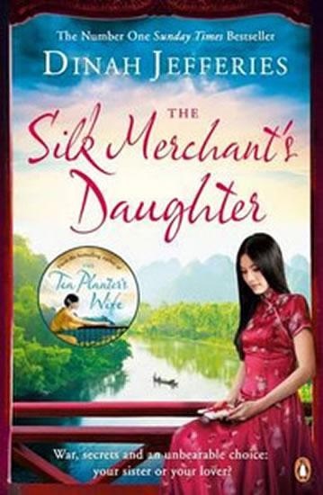 Kniha: Silk Merchant´s Daughter - Jefferies Dinah