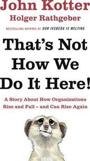 Kniha: It´s Not How We Do It Here - Kotter John P.