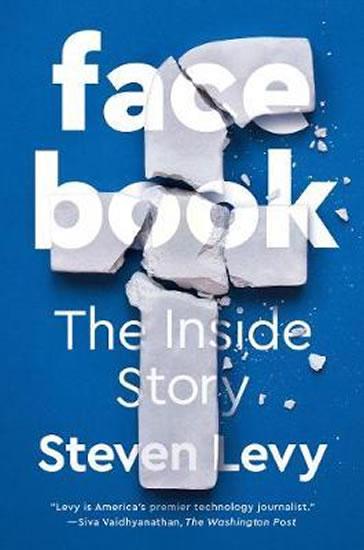 Kniha: Facebook : The Inside Story - Levy Steven