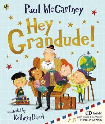 Kniha: Hey Grandude! - McCartney Paul