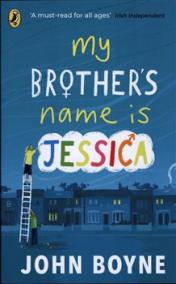 My Brother's Name is Jessica