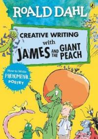 Roald Dahl: Creative Writing With James