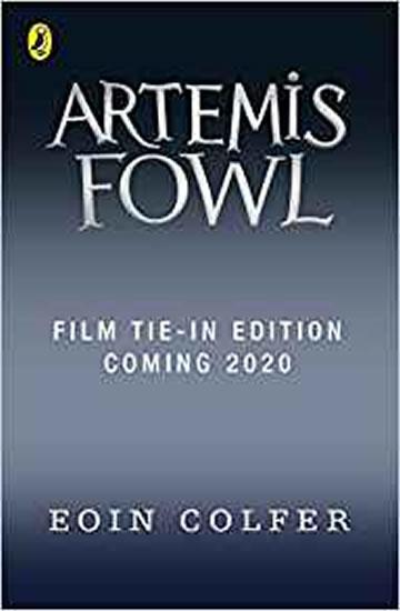 Kniha: Artemis Fowl : Film Tie-In - Colfer Eoin