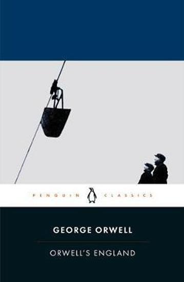 Kniha: Orwells England - Orwell George
