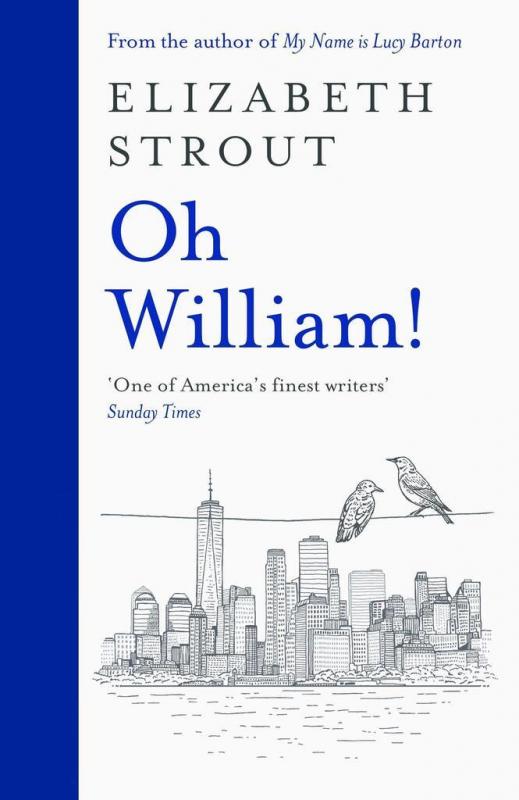 Kniha: Oh William! : From the author of My Name is Lucy Barton - Stroutová Elizabeth