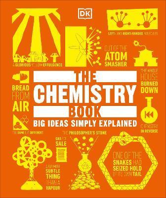 Kniha: The Chemistry Book: Big Ideas Simply Explained - Kindersley Dorling