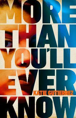 Kniha: More Than You´ll Ever Know - Gutierrez Katie