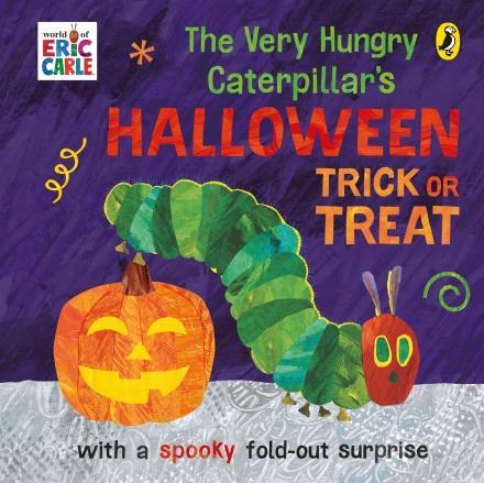 Kniha: The Very Hungry Caterpillar´s Halloween Trick or Treat - Carle Erik