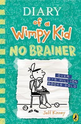 Kniha: Diary of a Wimpy Kid 18: No Brainer - Kinney Jeff