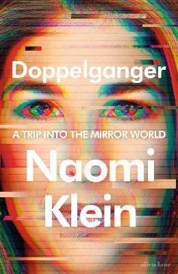 Kniha: Doppelganger: A Trip Into the Mirror World - Kleinová Naomi